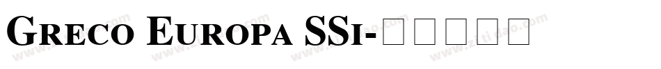 Greco Europa SSi字体转换